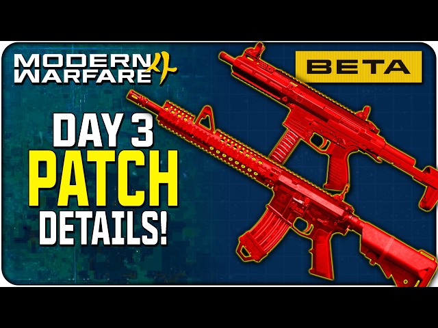 What Exactly Changed for Day 3 of the Modern Warfare 4 Beta?