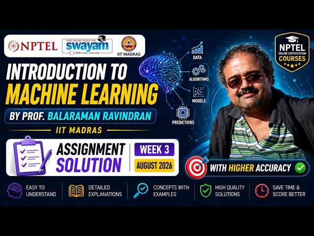 NPTEL Week 3: Introduction to Machine Learning | Prof. Balaraman Ravindran | IIT Madras