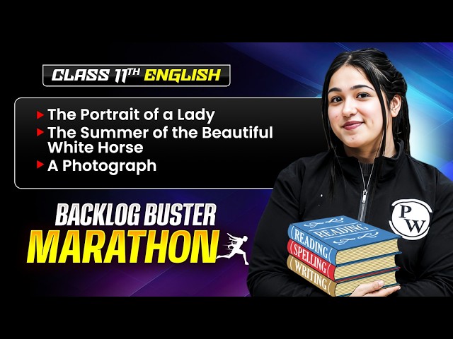 Class 11th English - BACKLOG MARATHON 2026-27 | Class 11 English Complete Chapters 3 in One Shot