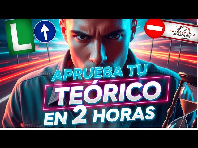 "Aprueba el Teórico de Conducir en 2 Horas (Curso Intensivo DGT 2026) | Examen teórico Autoescuela"