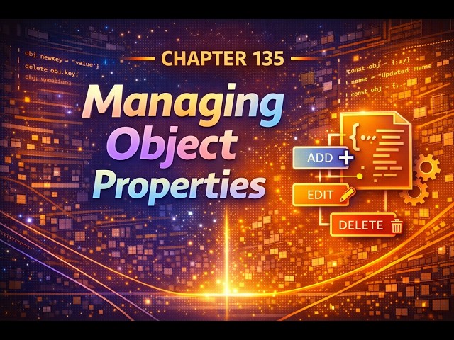 The Complete JavaScript Tutorial in Malayalam - Chapter 135 - Managing Object Properties in JS