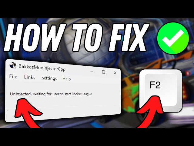 How To Fix BakkesMod Not Injecting And F2 Not Working