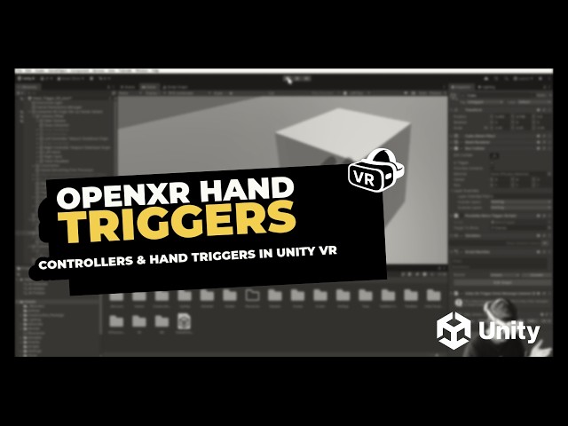 Hand Tracking Triggers in Unity VR  — Code vs. Visual Scripting