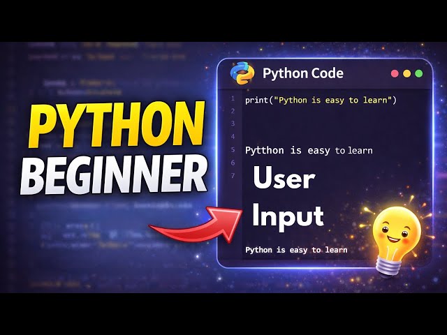 Python for Beginners | Start Coding in 1 Minute | Lesson 4 | User Input