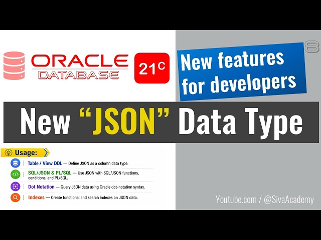 oracle database 21c new features for developers | New JSON Data Type