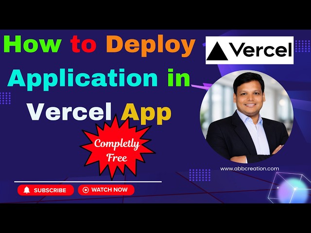 How to Deploy Your Application on Vercel (Step-by-Step Guide) With Zero Cost || abbcreation