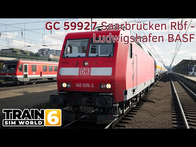 GC 59927 Saarbrücken Rbf - Ludwigshafen BASF - Ludwigsbahn - BR 145 - Train Sim World 6