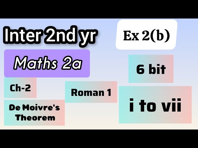 Inter 2nd year Maths |De Moivre's Theorem| class 12 maths ch -2 | Class 12 maths 2A- ch 2-ex 2(b)