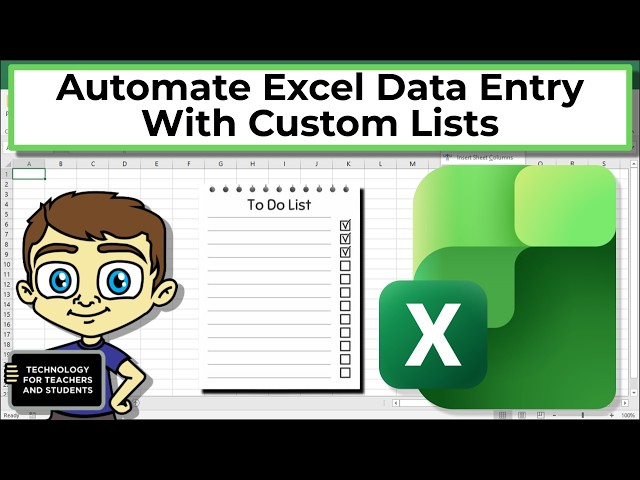 Automate Excel Data Entry with Custom Lists