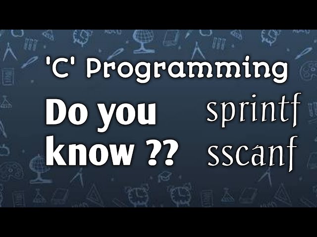 sscanf and sprintf | Tricky Interview Questions