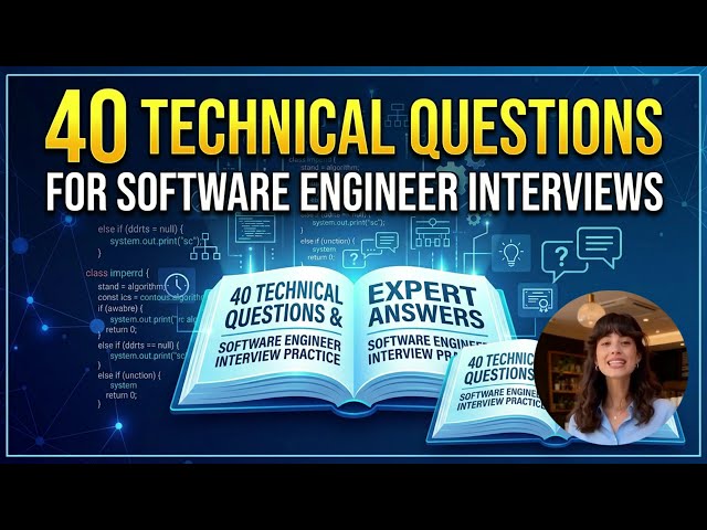 40 Essential Software Engineering Interview Questions & Answers