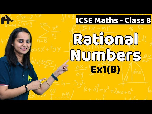 Rational Numbers Exercise 1B Class 8 ICSE Maths | Selina
