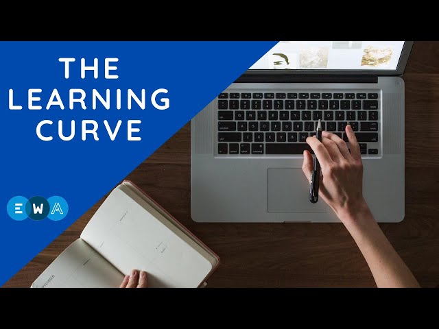 The learning curve | Understanding the processes involved in learning a skill
