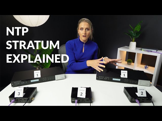 Understanding NTP Stratum: From GPS Clocks to End User Devices