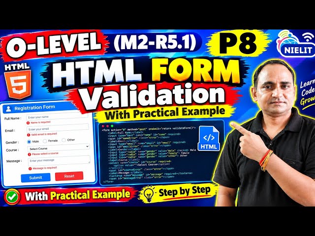Complete HTML Form Validation || HTML Form Tag | O Level M2-R5 | Chapter | Lecture 15 (P) 8