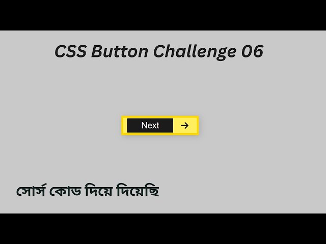 Web Design Bangla Tutorial | CSS Button Design Challenge 6 #webdesignbanglatutorial #csstutorial