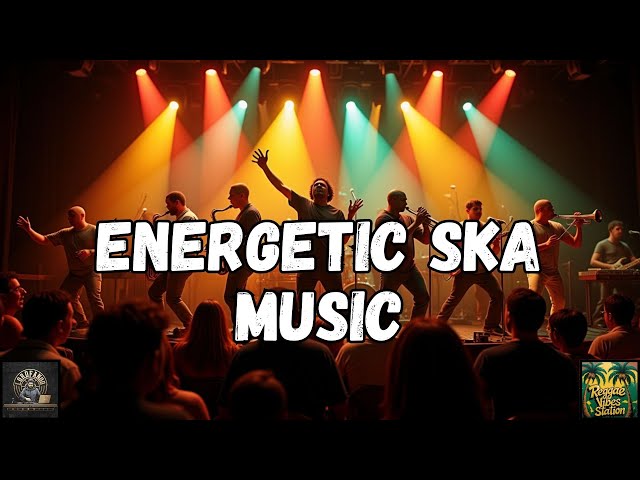 🎷🔥 Best Instrumental Ska Music Compilation | Energetic Brass & Reggae Grooves 🎶