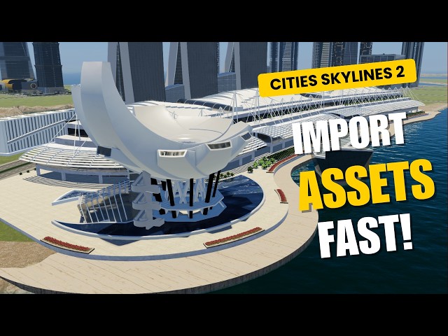 Cities Skylines 2: Basic 3D Asset Import Tutorial!