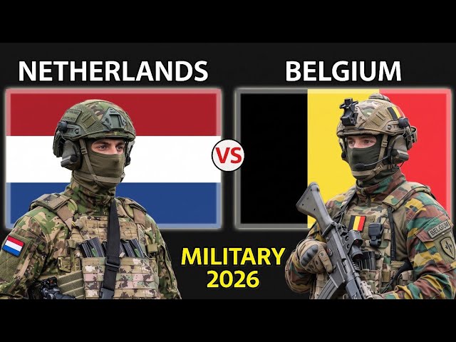 Netherlands vs Belgium Military Power Comparison 2026