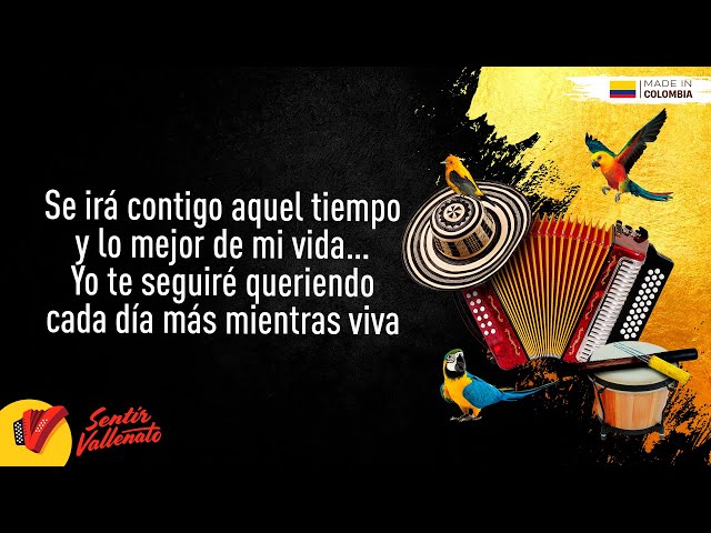Lo Mejor De Mi Vida, Farid Ortiz & Emilio Oviedo, Video Letra - Sentir Vallenato