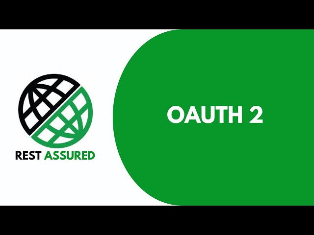 Rest assured basics to Framework -OAuth2  -Part 11|JS Testing Academy