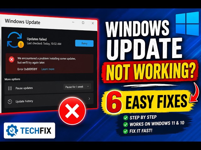 Windows Update Not Working? 6 Easy Fixes (Windows 11 & 10)