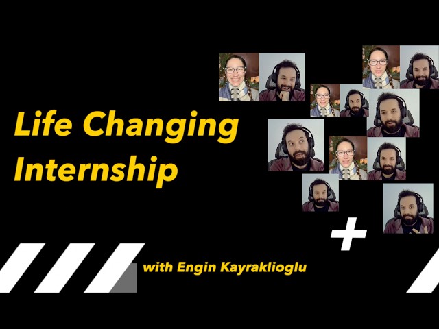 Engin Kayraklioglu - Life Changing Internship | My Open Source Experience Podcast