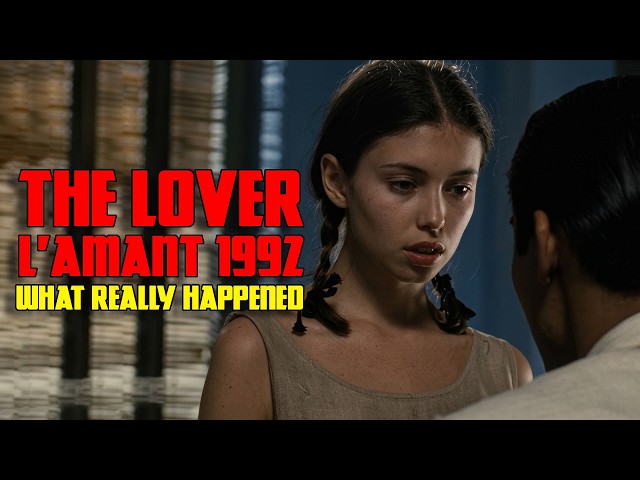 L'Amant (1992): Most controversial Cinematic Masterpiece
