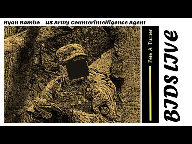Ryan Rambo – US Army Counterintelligence Agent