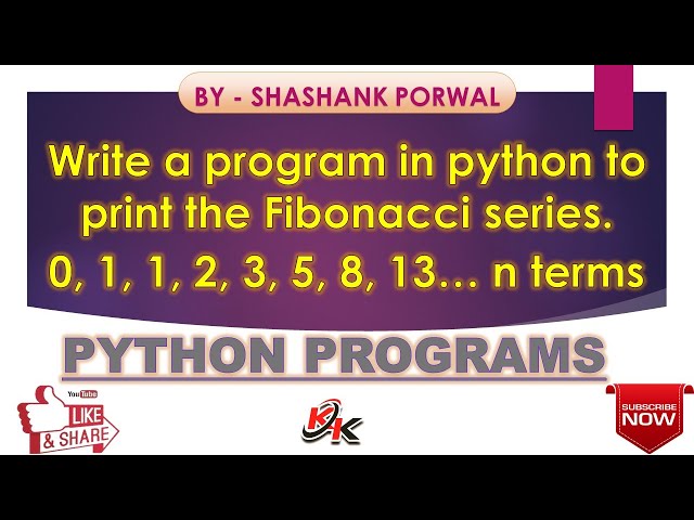 Fibonacci Program in python || How to make a Fibonacci program || What is Fibonacci program