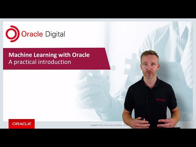Machine Learning with Oracle
