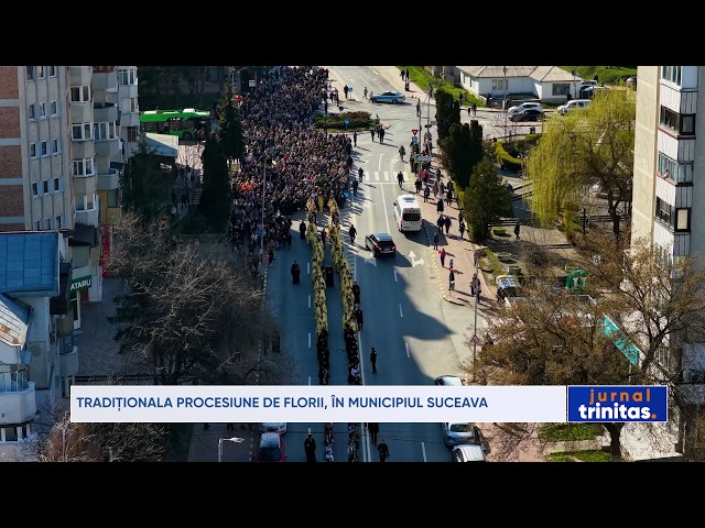 Tradiționala procesiune de Florii, în municipiul Suceava