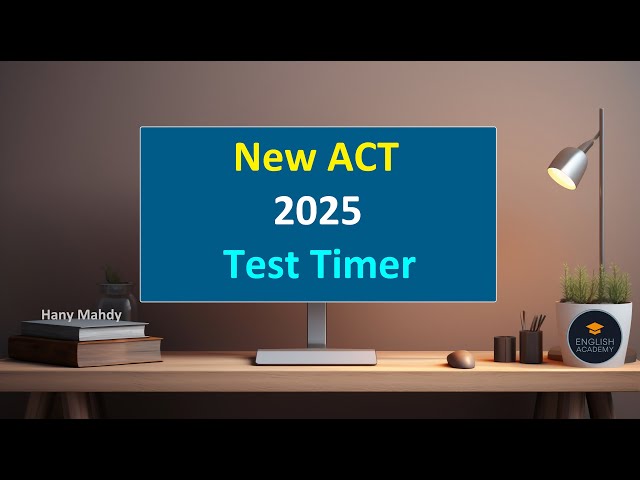 ACT Test Timer  -  (2026)