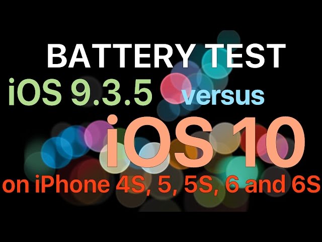 Battery performance test : iOS 10 final vs iOS 9.3.5 (iOS 10.0.1 build #14A403)