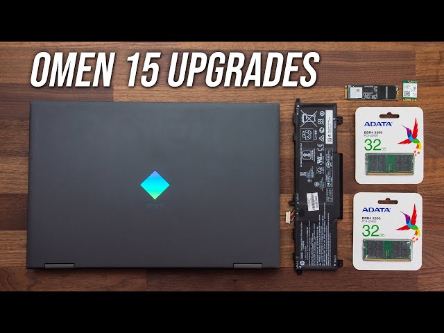 HP Omen 15 Upgrade Guide - Performance Boost?