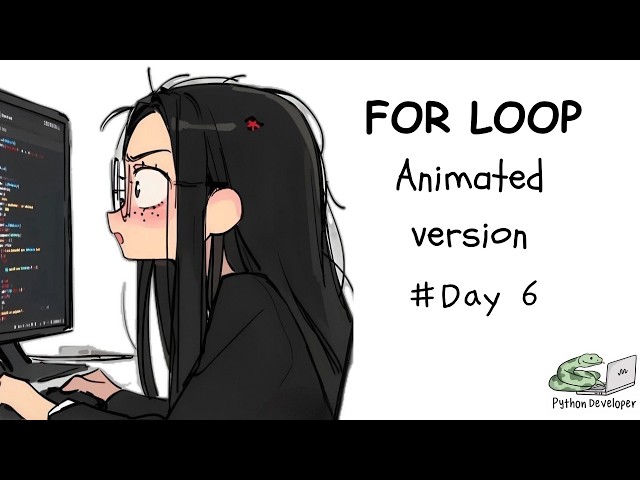 Day 6: Python For Loops Explained with Animation | Beginner-Friendly Tutorial