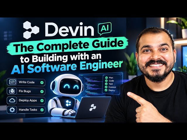 Complete Guide to Build With An AI Software Engineer -Devin AI
