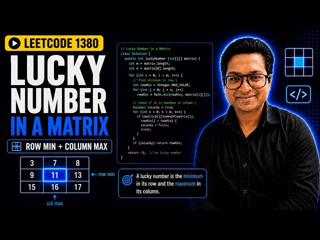 Lucky number in a matrix | DAY 17 | 100 Days of DSA in JAVA
