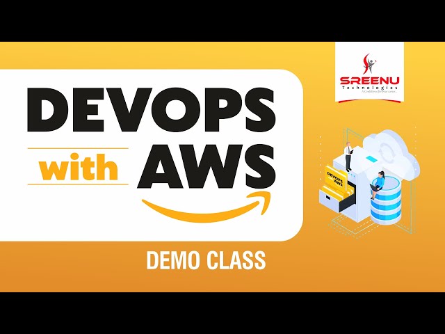 DevOps with AWS (Demo Class) | By Mr. Sreenivas