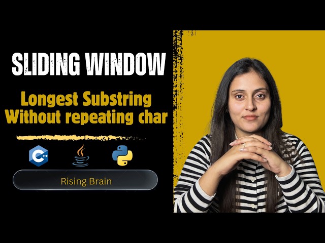 Longest Substring Without Repeating Characters | Brute Force + Sliding Window (Python, C++, Java)