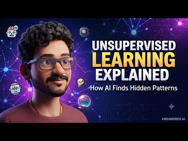 Unsupervised Learning Explained: How AI Finds Hidden Patterns