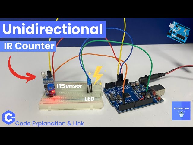 Arduino UNO People / Object Counter with LED💡Easy Unidirectional IR Counter ⚙️