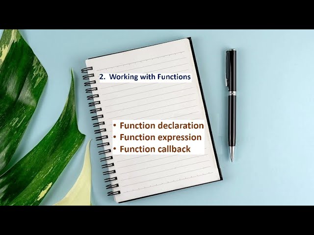 Lesson 02: JavaScript Working with functions