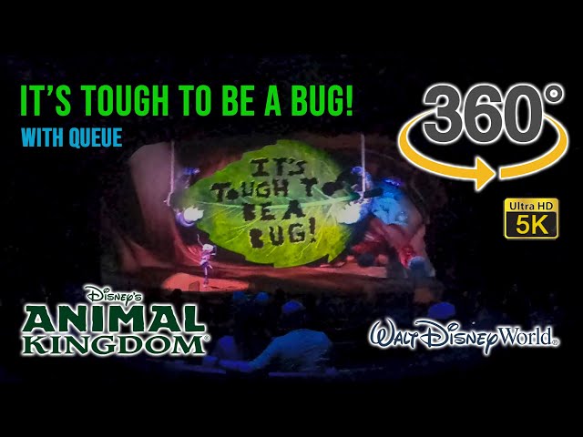 VR 360 5K It's Tough to be a Bug! Full Show with Queue Disney's Animal Kingdom 2021 03 04