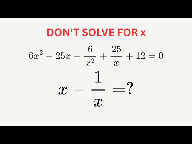 Olympiad-Style Algebra Trick #mathstricks 