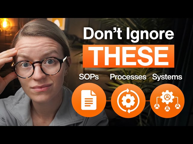 Systems vs Processes vs SOPs
