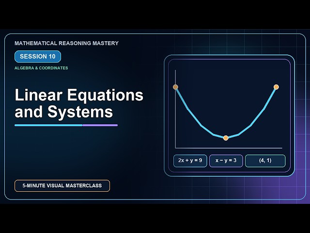 Solve Linear Equations and Systems Efficiently | Session 10