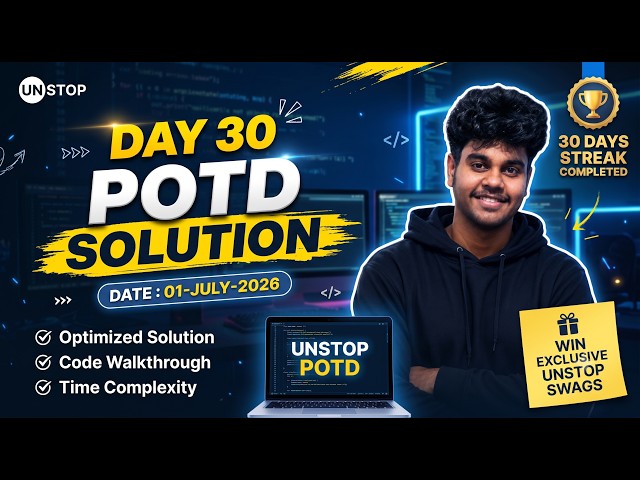 Unstop POTD Solution (01July 2026) |🎁 Win Exclusive Unstop Swags!