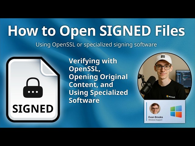 How to Open SIGNED Files (Digitally Signed)
