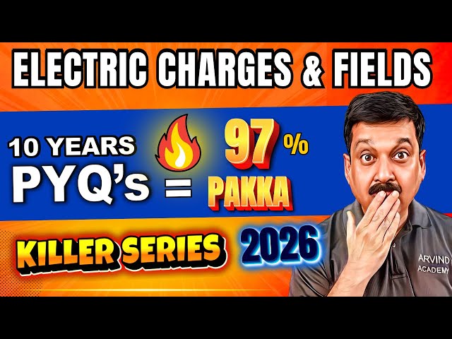 Electric Charges and Fields Class 12 PYQ | Last 10 Years Questions 🔥 | Physics Boards 2026 🚀